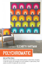 Load image into Gallery viewer, Quilt & Pillow Pattern by Elizabeth Hartman- Polychromatic