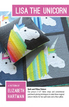 Load image into Gallery viewer, Lisa The Unicorn  - Quilt &amp; Pillow Pattern by Elizabeth Hartman
