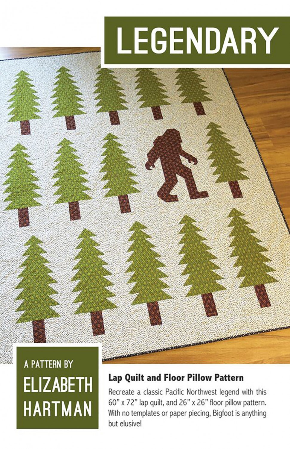Legendary - Lap Quilt & Floor Pillow Pattern by Elizabeth Hartman