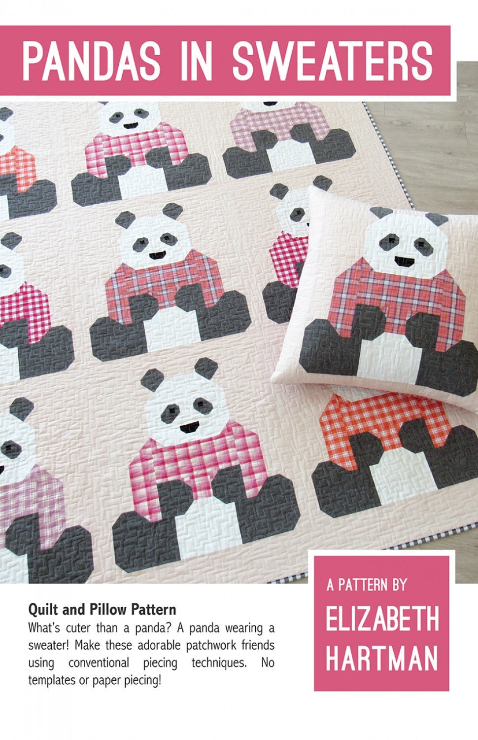 Pandas in Sweaters - Quilt and Pillow Pattern by Elizabeth Hartman