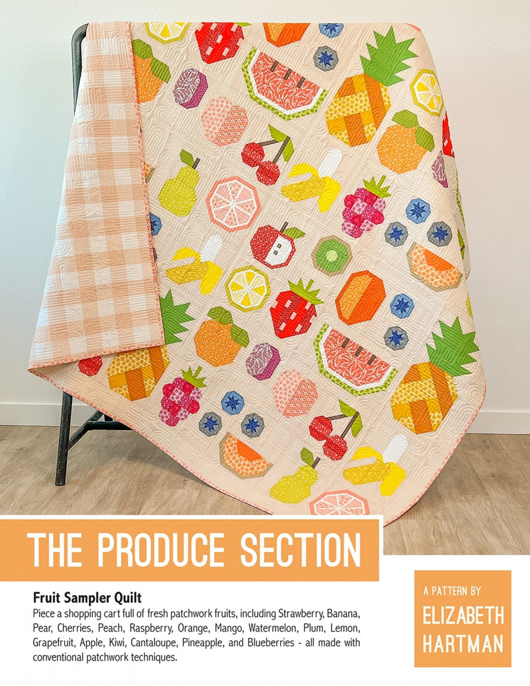 The Produce Section Quilt Pattern - Sampler Quilt by Elizabeth Hartman