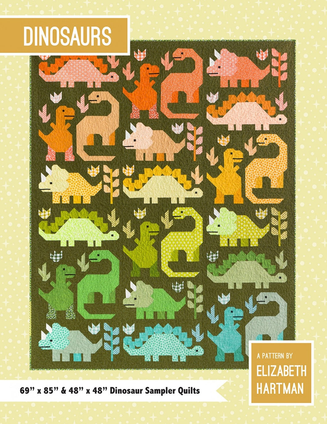 Dinosaurs - Sampler Quilt Pattern by Elizabeth Hartman