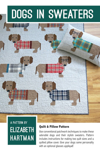 Dogs in sweaters - Quilt & Pillow Pattern by Elizabeth Hartman